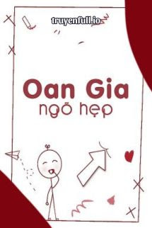 Truyện Oan Gia Ngõ Hẹp - Bố Lan Kỳ