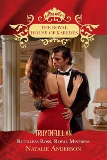 Truyện Ông Chủ Nhẫn Tâm Và Người Tình Công Chúa (Ruthless Boss, Royal Mistress)