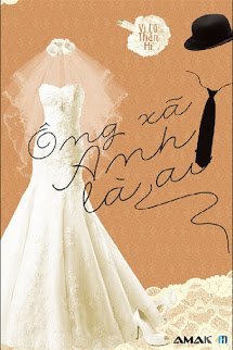 Truyện Ông Xã Anh Là Ai