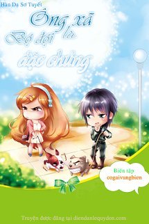 Truyện Ông Xã Là Bộ Đội Đặc Chủng