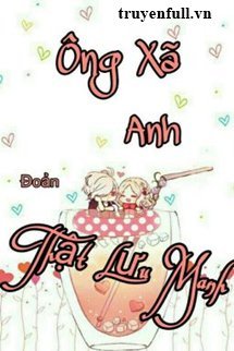 Truyện Ông Xã Thật Lưu Manh