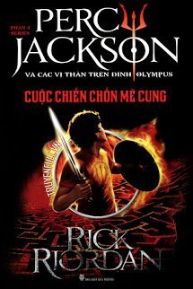 Truyện Percy Jackson Tập 4: Cuộc Chiến Chốn Mê Cung