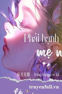 Truyện Phải Hạnh Phúc, Mẹ Nhé!