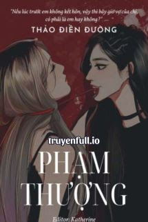 Truyện Phạm Thượng - Thảo Điền Đường