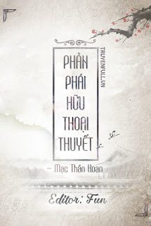 Truyện Phản Phái Hữu Thoại Thuyết