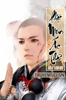 Truyện Phật Môn Ác Thê