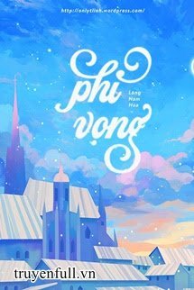 Truyện Phỉ Vọng