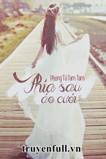 Truyện Phía Sau Áo Cưới