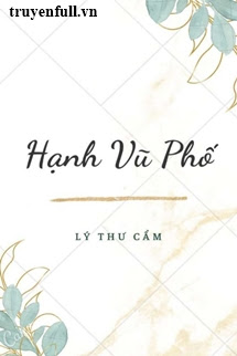 Truyện Phố Hạnh Vũ