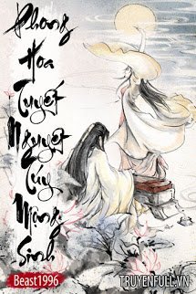Truyện Phong Hoa Tuyết Nguyệt Túy Mộng Sinh