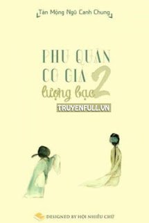 Truyện Phu Quân Có Giá Hai Lượng Bạc