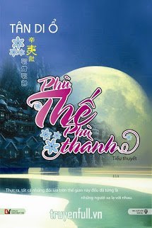 Truyện Phù Thế Phù Thành