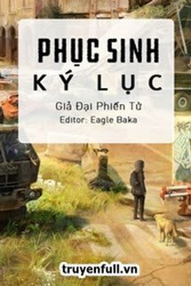 Truyện Phục Sinh Ký Lục