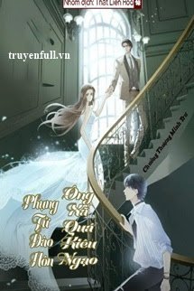 Truyện Phụng Tử Đào Hôn, Ông Xã Quá Kiêu Ngạo