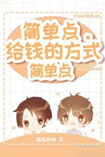 Truyện Phương Thức Trả Thù Lao Đơn Giản