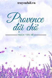Truyện Provence Đợi Chờ