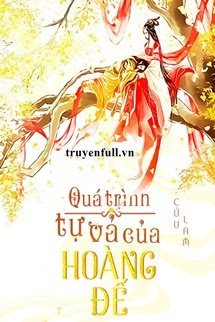 Truyện Quá Trình Tự Vả Của Hoàng Đế