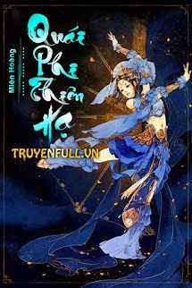 Truyện Quái Phi Thiên Hạ