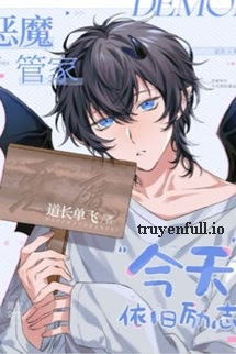 Truyện Quản Gia Ác Ma Hôm Nay Vẫn Tiếp Tục Nỗ Lực