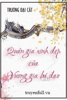 Truyện Quản Gia Xinh Đẹp Của Vương Gia Bá Đạo