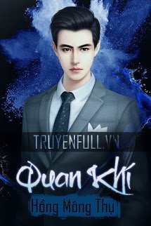Truyện Quan Khí​