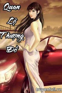 Truyện Quan Lộ Thương Đồ