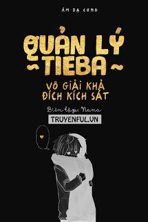 Truyện Quản Lý Tieba
