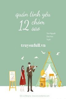 Truyện Quán Tình Yêu 12 Chòm Sao