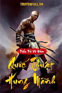 Truyện Quốc Thuật Hung Mãnh