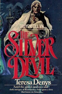 Truyện Quỷ Bạc (The Silver Devil)