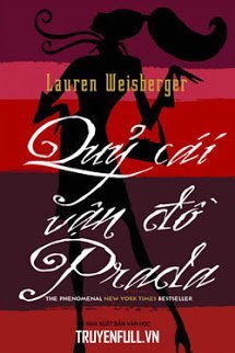 Truyện Quỷ Cái Vận Đồ Prada (The Devil Wears Prada)