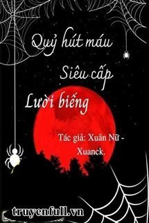 Truyện Quỷ Hút Máu Siêu Cấp Lười Biếng