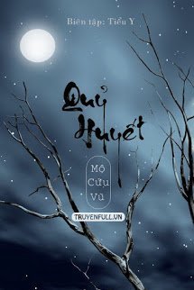 Truyện Quỷ Huyết