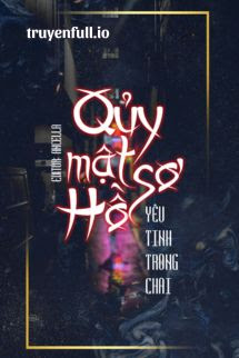Truyện Quỷ Mật Hồ Sơ - Yêu Tinh Trong Chai