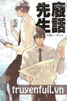 Truyện Quý Ngài Lảm Nhảm (Phế Thoại Tiên Sinh)