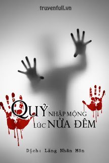 Truyện Quỷ Nhập Mộng Lúc Nửa Đêm
