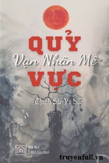 Truyện Quỷ Vực Vạn Nhân Mê