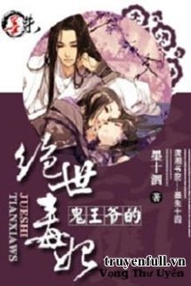 Truyện Qủy Vương Gia Đích Tuyệt Thế Độc Phi