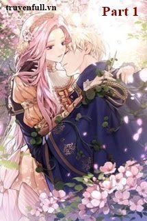 Truyện (Quyển 1) Mau Xuyên Nữ Phụ: Nam Thần Cầu Anh Đừng Hắc Hoá!