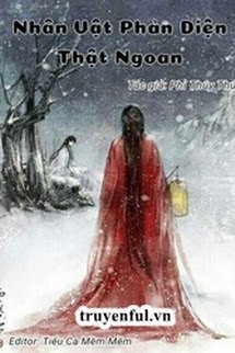 Truyện [Quyển 1] Nhân Vật Phản Diện Hôm Nay Cũng Thật Ngoan