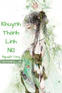 Truyện [Quyển 1] Vận Mệnh Đổi Xoay - Khuynh Thành Linh Nữ