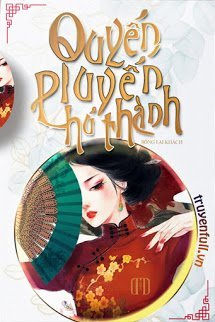 Truyện Quyến Luyến Phù Thành