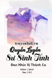 Truyện Quyến Luyến Sư Sinh Tình