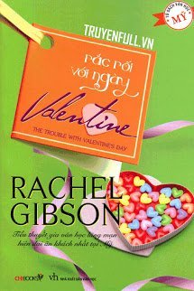 Truyện Rắc Rối Với Ngày Valentine