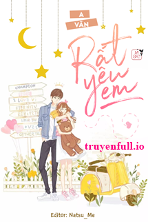 Truyện Rất Yêu Em - A Vãn