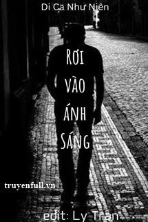 Truyện Rơi Vào Ánh Sáng