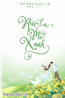 Truyện Rượu Mơ Xanh