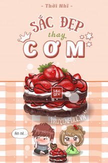 Truyện Sắc Đẹp Thay Cơm