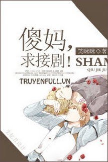 Truyện Sama, Cầu Tiếp Kịch!