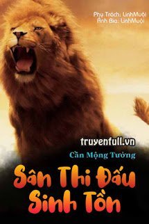 Truyện Sân Thi Đấu Sinh Tồn